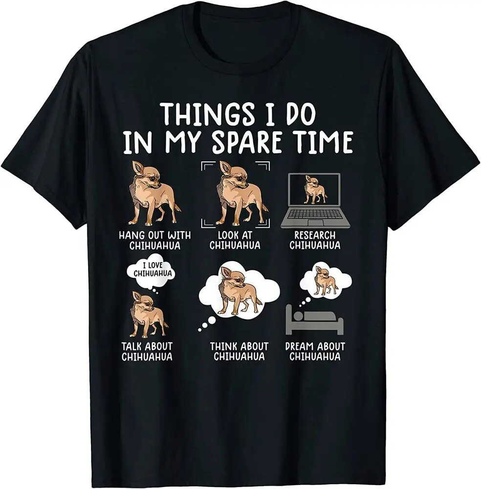 משהו שאני עושה בזמני הפנוי מצחיק כלבי צ ' יוואווה אוהבי מתנה חולצה 100% כותנה O-צוואר קיץ, שרוול קצר מזדמנים Mens חולצה