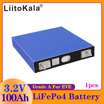 1PCS LiitoKala 3.2 V 100Ah סוללת lifepo4 3C הפרשות עבור DIY 12V 24V חשמלי RV רכב גולף חיצוני אנרגיה סולארית נטענת