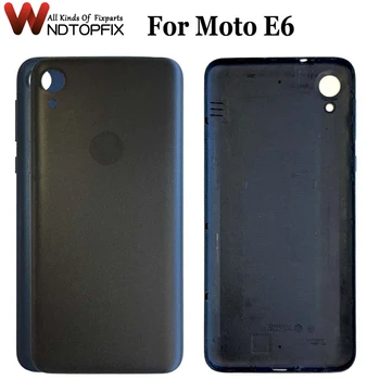 איכות גבוהה עבור Motorola Moto E6 בחזרה את מכסה הסוללה הדלת האחורית דיור מקרה חלקי חילוף עבור מוטו E6 סוללה כיסוי דיור